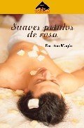 Portada de SUAVES PÉTALOS DE AMOR