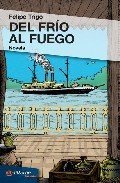 Portada de DEL FRÍO AL FUEGO