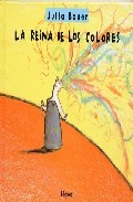 Portada de LA REINA DE LOS COLORES