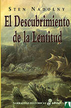 EL DESCUBRIMIENTO DE LA LENTITUD