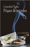 Portada de PÓQUER DE INTERESES