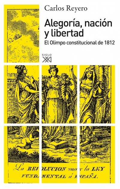 Portada de ALEGORÍA, NACIÓN Y LIBERTAD. El Olimpo constitucional de 1812