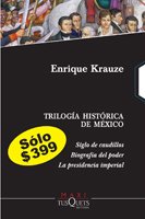 TRILOGÍA HISTÓRICA DE MÉXICO