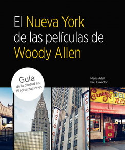 Portada de EL NUEVA YORK DE LAS PELÍCULAS DE WOODY ALLEN