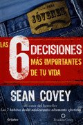 LAS 6 DECISIONES MÁS IMPORTANTES DE TU VIDA