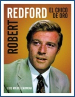 Portada de ROBERT REDFORD. El chico de oro