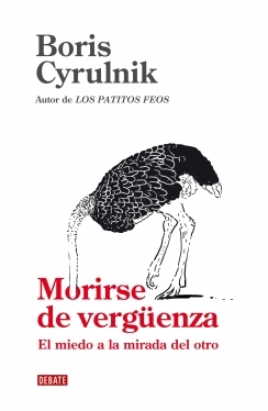 Portada de MORIRSE DE VERGÜENZA. El miedo a la mirada del otro