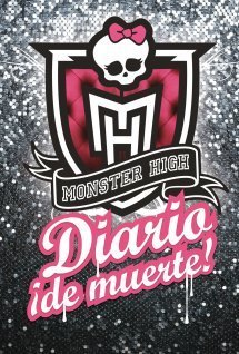 Portada de MONSTER HIGH. Diario ¡de muerte!