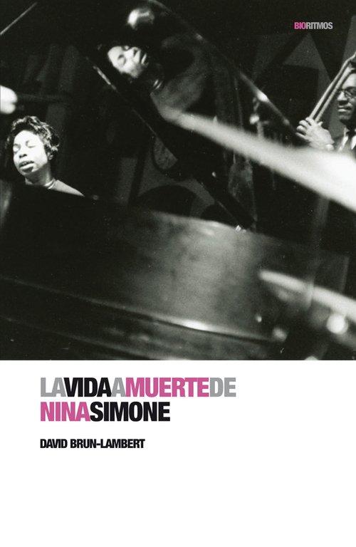 Portada de LA VIDA Y MUERTE DE NINA SIMONE