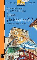 Portada de SILVIA Y LA MÁQUINA QUÉ