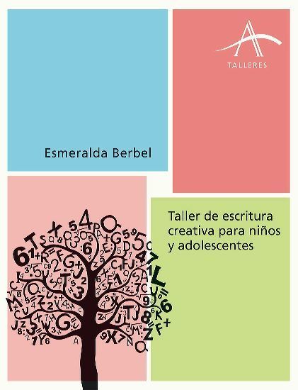 Portada de TALLER DE ESCRITURA CREATIVA PARA NIÑOS Y ADOLESCENTES