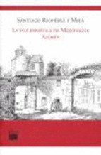 Portada de LA VOZ ESPAÑOLA DE MONTAIGNE: AZORÍN