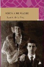 Portada de ADIOS A MI MADRE