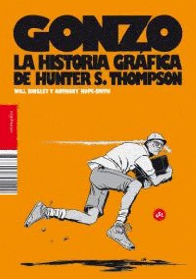 Portada de GONZO. La historia gráfica de Hunter S. Thompson