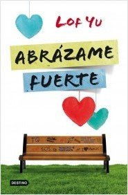 Portada de ABRÁZAME FUERTE