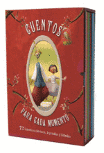 Portada de CUENTOS PARA CADA MOMENTO. 72 Cuentos clásicos, leyendas y fábulas