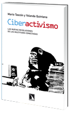 Portada de CIBERACTIVISMO. Las nuevas revoluciones de las multitudes conectadas