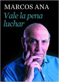 Portada de VALE LA PENA LUCHAR