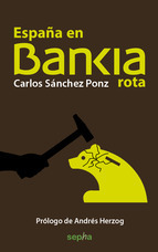 Portada de ESPAÑA EN BANKIA ROTA