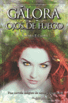 Portada de GÁLORA. OJOS DE FUEGO