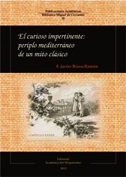 Portada de EL CURIOSO IMPERTINENTE. Periplo mediterráneo de un mito clásico