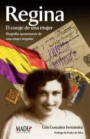 Portada de REGINA. El coraje de una mujer