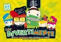 Portada de LOS DIVERTIMENTE  (8-9 años). 52 retos increíbles para despertar tu cerebro
