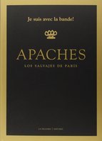 Portada de APACHES. Los salvajes de París