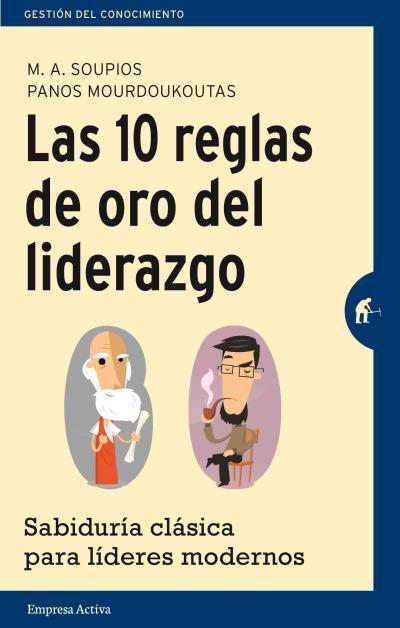 Portada de LAS 10 REGLAS DE ORO DEL LIDERAZGO