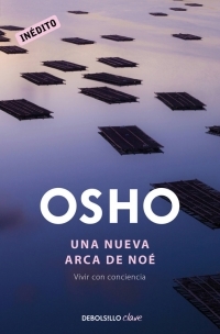 Portada de UNA NUEVA ARCA DE NOÉ. Vivir con conciencia