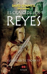 Portada de EL OCASO DE LOS REYES. Guerreros de Troya III