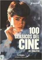 Portada de 100 CLASICOS DEL CINE DEL SIGLO XX