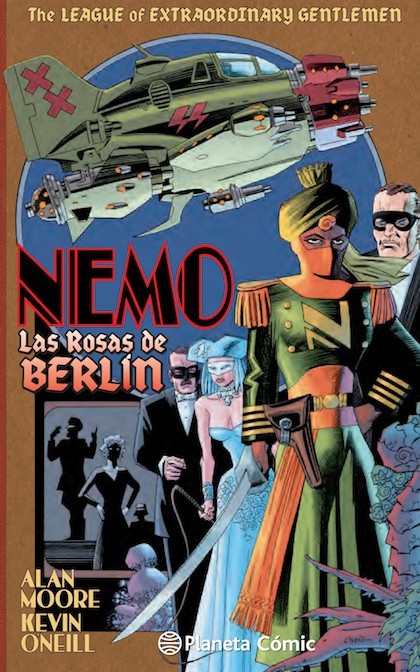 THE LEAGUE OF EXTRAORDINARY GENTLEMEN NEMO: ROSAS DE BERLÍN