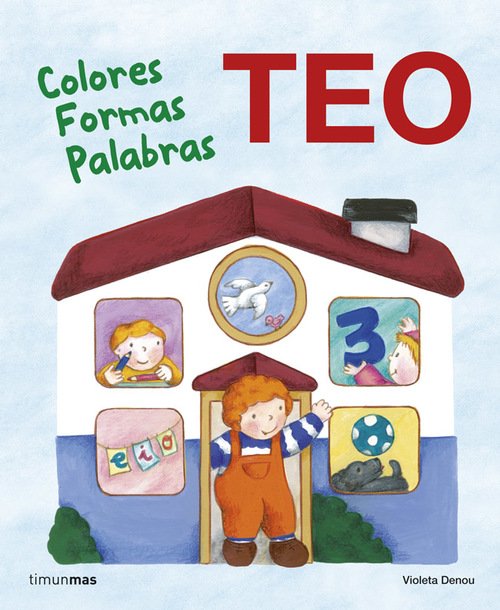 Portada de TEO. COLORES FORMAS PALABRAS
