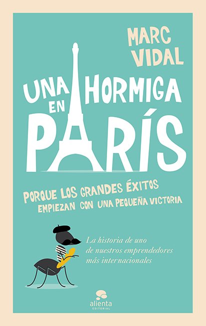 UNA HORMIGA EN PARÍS